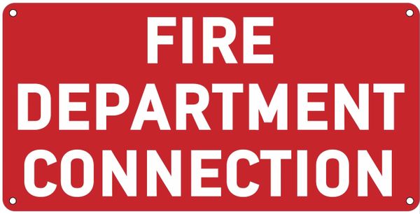 FIRE DEPARTMENT CONNECTION SIGN- RED BACKGROUND (ALUMINUM SIGNS 6X12)