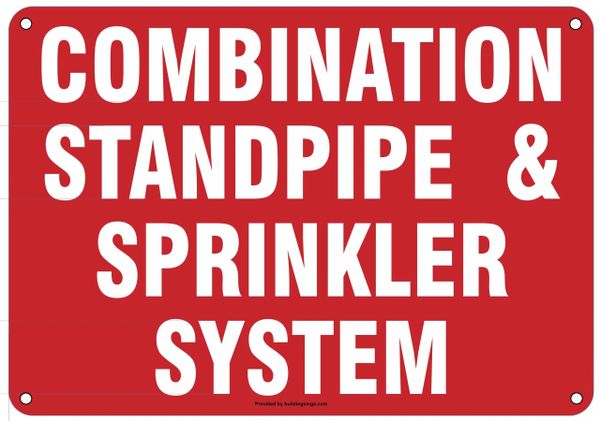 COMBINATION STANDPIPE AND SPRINKLER SYSTEM SIGN (ALUMINUM SIGNS 7X10)
