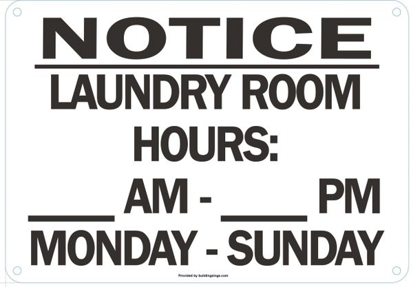 LAUNDRY ROOM BUSINESS HOURS SIGN (ALUMINUM SIGNS 7X10)