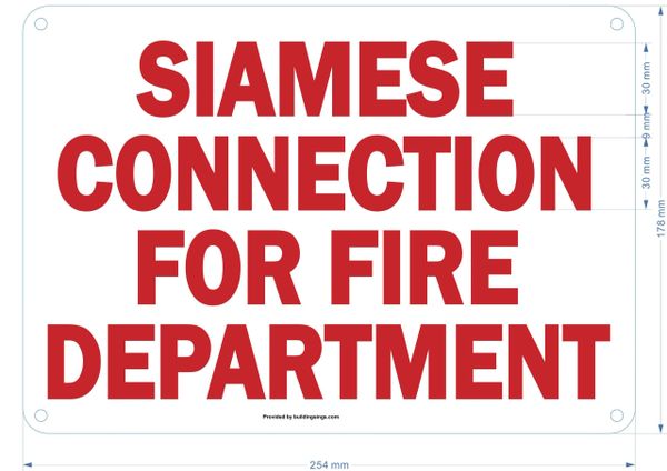 SIAMESE CONNECTION FOR FIRE DEPARTMENT SIGN (ALUMINUM SIGNS 7x12)