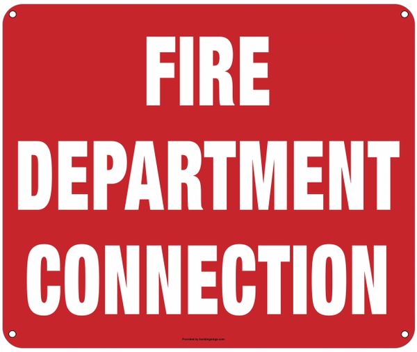FIRE DEPARTMENT CONNECTION SIGN (ALUMINUM SIGNS 10X12)