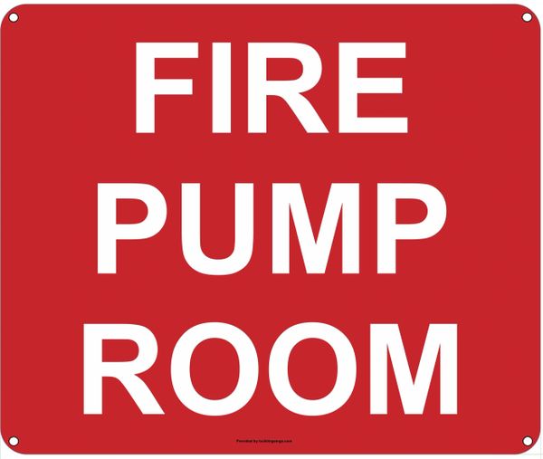 FIRE PUMP ROOM SIGN (ALUMINUM SIGNS 10X12)