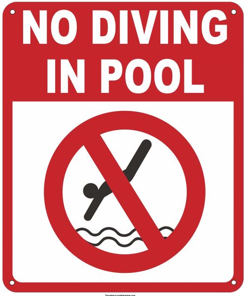 NO DIVING IN POOL SIGN (ALUMINUM SIGNS 12x10)