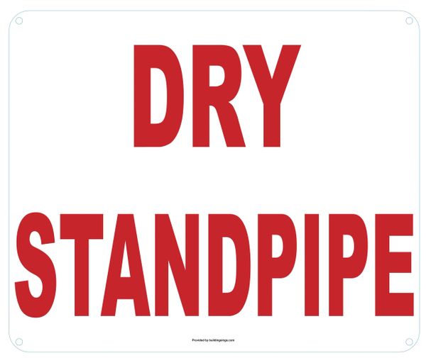 DRY STANDPIPE SIGN (ALUMINUM SIGNS 10X12)