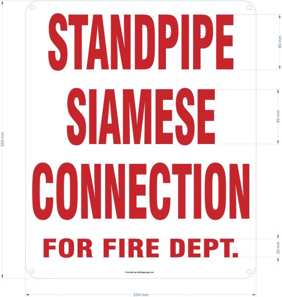 STANDPIPE SIAMESE CONNECTION FOR FIRE DEPARTMENT SIGN (ALUMINUM SIGNS 12x10)