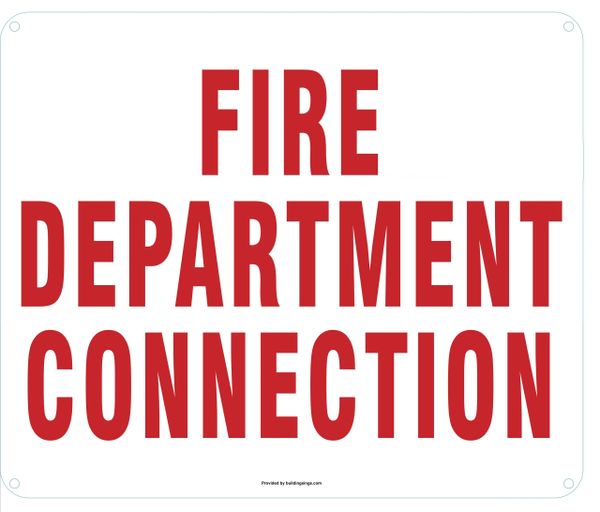 FIRE DEPARTMENT CONNECTION SIGN (ALUMINUM SIGNS 10X12)