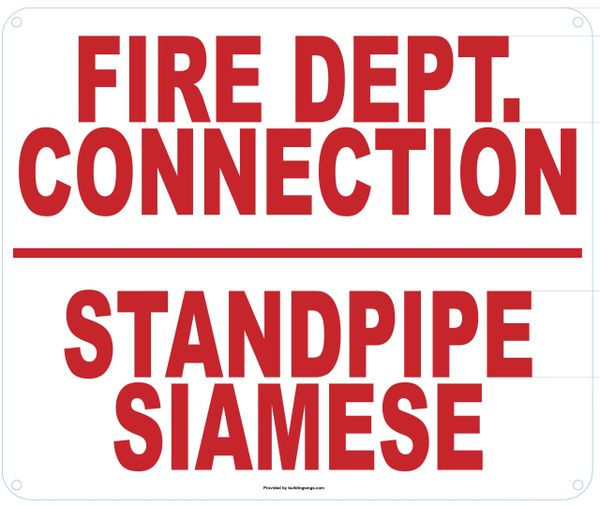 FIRE DEPARTMENT CONNECTION STANDPIPE SIAMESE SIGN (ALUMINUM SIGNS 10x12)