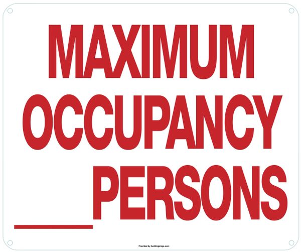 MAXIMUM OCCUPANCY _ PERSONS SIGN (ALUMINUM SIGNS 10X12)