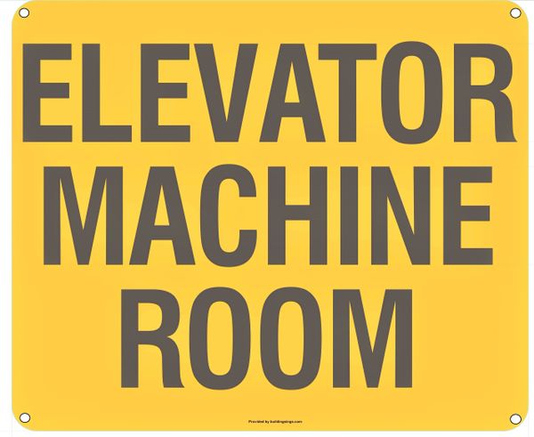 ELEVATOR MACHINE ROOM SIGN (ALUMINUM SIGNS 10X12)