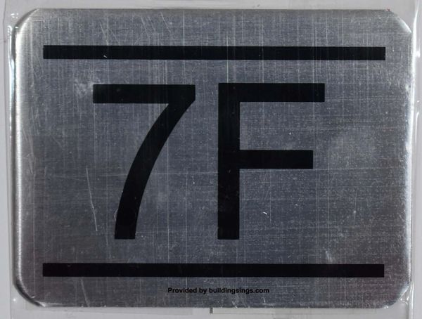 z- APARTMENT NUMBER SIGN – 7F -BRUSHED ALUMINUM (ALUMINUM SIGNS 2.25X3)