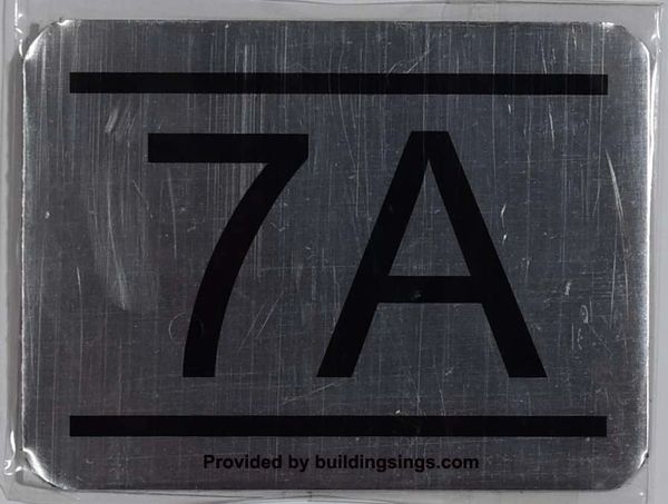 z- APARTMENT NUMBER SIGN – 7A -BRUSHED ALUMINUM (ALUMINUM SIGNS 2.25X3)