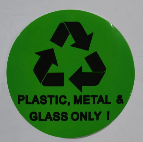 PLASTIC, METAL AND GLASS ONLY SIGN (STICKER, CIRCLE 4X4)
