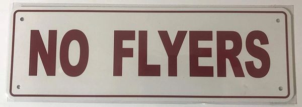 NO Flyers Sign (Aluminum Sign, 4X12)