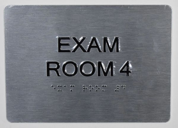 EXAM ROOM 4 SIGN - SILVER- BRAILLE (ALUMINUM SIGNS 5X7)