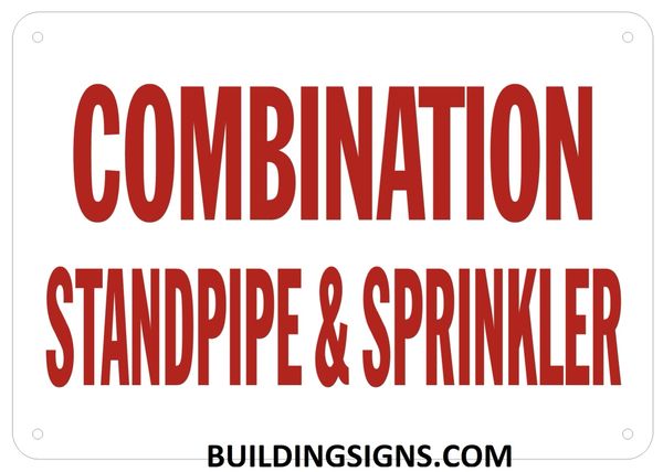 COMBINATION STANDPIPE AND SPRINKLER SIGN- WHITE BACKGROUND (REFLECTIVE ALUMINUM SIGNS 7X10)