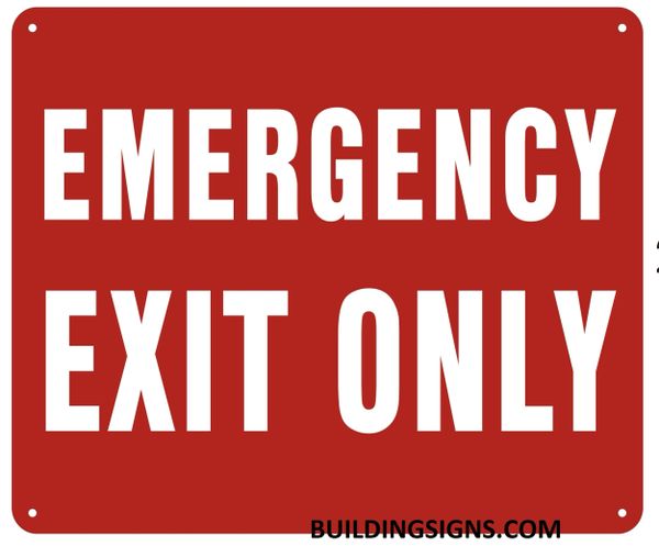 EMERGENCY EXIT ONLY SIGN (ALUMINUM SIGNS 10X12)