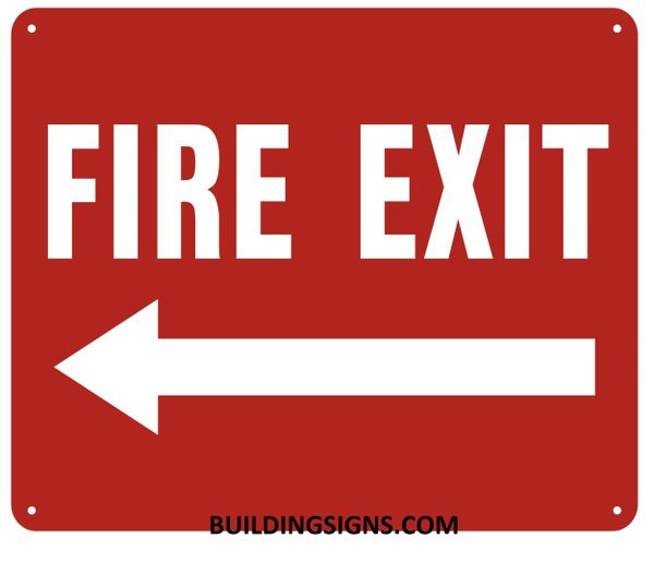 FIRE EXIT LEFT SIGN- REFLECTIVE !!! (ALUMINUM SIGNS 10X12)