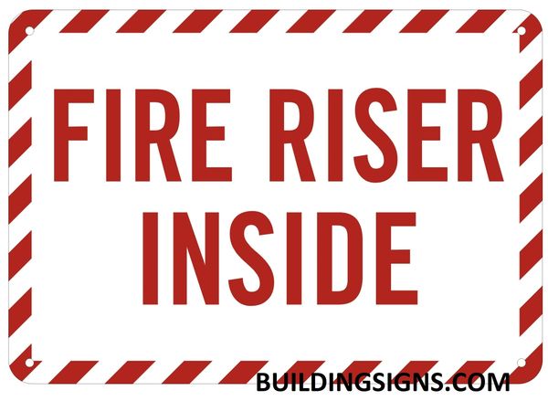 FIRE RISER INSIDE SIGN- Reflective !!! (ALUMINUM SIGNS 7X10)