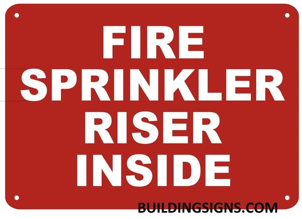 FIRE SPRINKLER RISER INSIDE SIGN- REFLECTIVE !!! (ALUMINUM SIGNS 7X10)