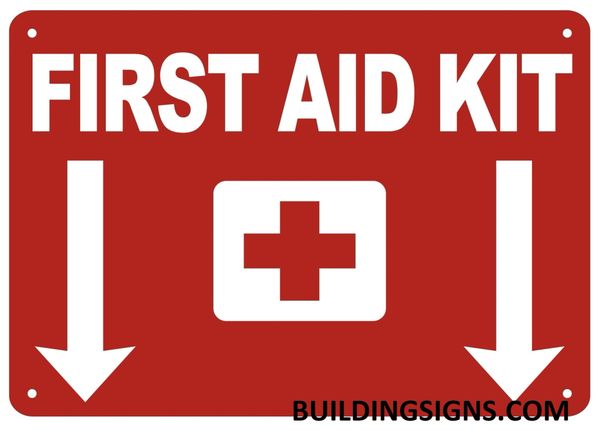 FIRST AID KIT SIGN- Reflective !!! (ALUMINUM SIGNS 7X10)