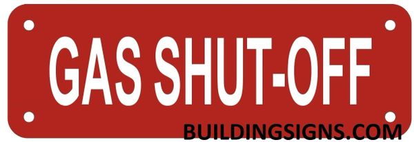 GAS SHUT-OFF VALVE SIGN- REFLECTIVE !!! (ALUMINUM SIGNS 2X6)