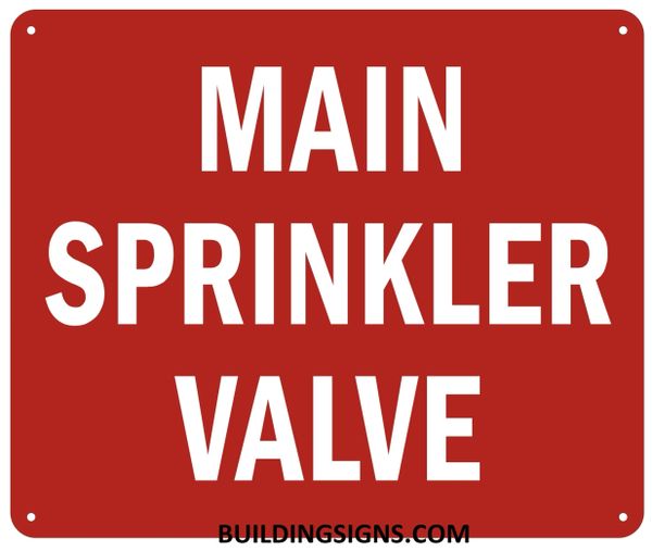 MAIN SPRINKLER VALVE SIGN- Reflective !!! (ALUMINUM SIGNS 7X10)