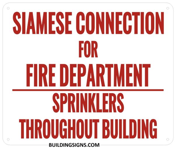 SIAMESE CONNECTION FOR FIRE DEPARTMENT SIGN- Reflective !!! (ALUMINUM SIGNS 10X12)