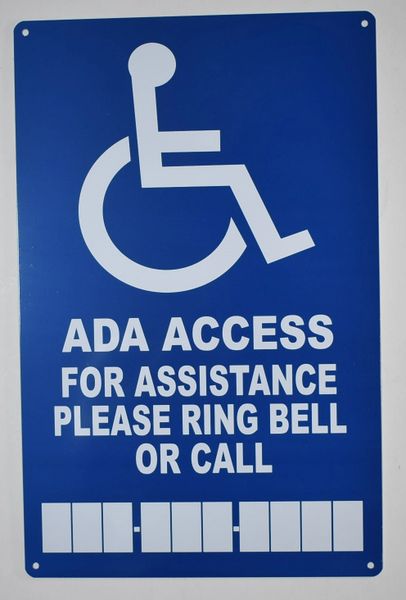 ADA ACCESS FOR ASSISTANCE RING BELL OR CALL SIGN- BLUE BACKGROUND (ALUMINUM SIGNS 14X9)