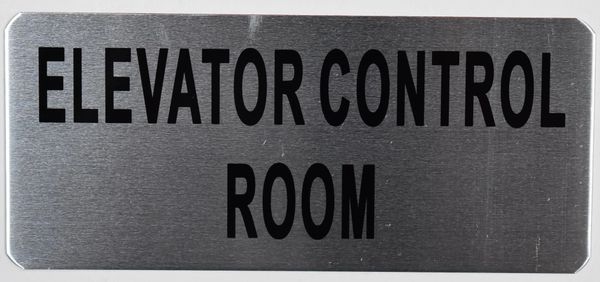 ELEVATOR CONTROL ROOM SIGN – BRUSHED ALUMINUM (ALUMINUM SIGNS 3.5x8)