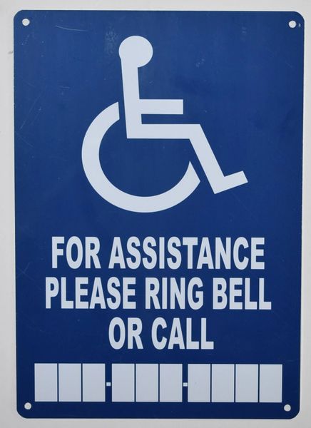 FOR ASSISTANCE PLEASE RING BELL OR CALL SIGN- BLUE BACKGROUND (ALUMINUM SIGNS 10X7)