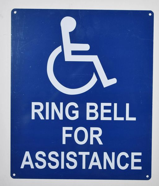 RING BELL FOR ASSISTANCE SIGN- BLUE BACKGROUND (ALUMINUM SIGNS 12X10)