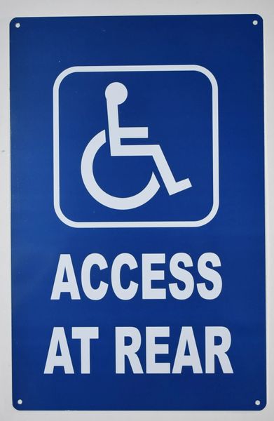 ACCESS AT REAR SIGN- BLUE BACKGROUND (ALUMINUM SIGNS 14X9)