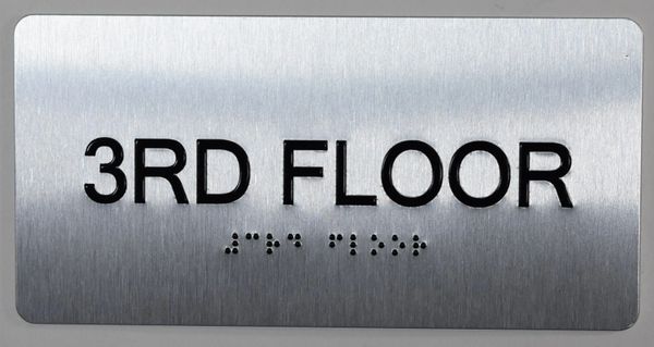 3rd FLOOR SIGN- BRAILLE (ALUMINUM SIGNS 4X8)- The Sensation line- Tactile Touch Braille Sign