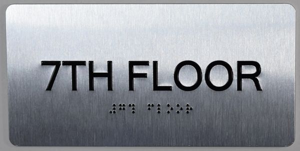 7th FLOOR SIGN- BRAILLE (ALUMINUM SIGNS 4X8)- The Sensation line- Tactile Touch Braille Sign