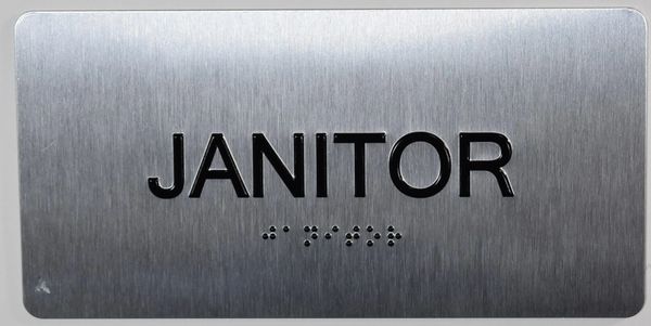 JANITOR Sign- BRAILLE (ALUMINUM SIGNS 4X8)- The Sensation line- Tactile Touch Braille Sign
