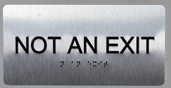 NOT AN EXIT SIGN- BRAILLE (ALUMINUM SIGNS 4X8)- The Sensation line- Tactile Touch Braille Sign