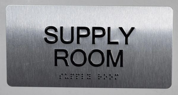 Supply Room Sign- BRAILLE (ALUMINUM SIGNS 4X8)- The Sensation line- Tactile Touch Braille Sign