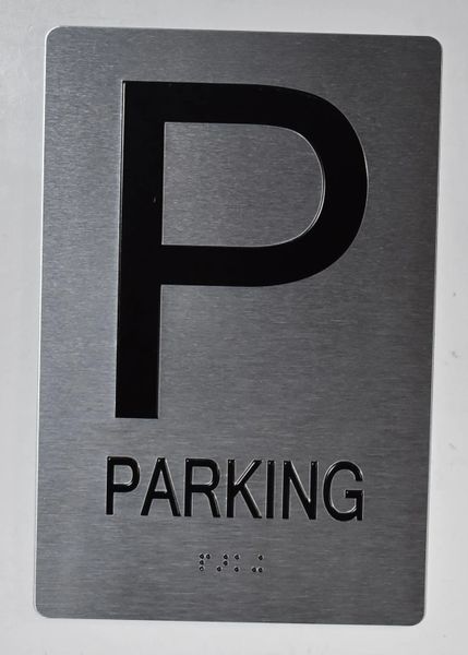 PARKING SIGN- BRAILLE (ALUMINUM SIGNS 9X6)- The Sensation Line- Tactile Touch Braille Sign