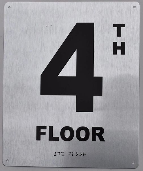 4th FLOOR SIGN- BRAILLE (ALUMINUM SIGNS 12X10)29.99