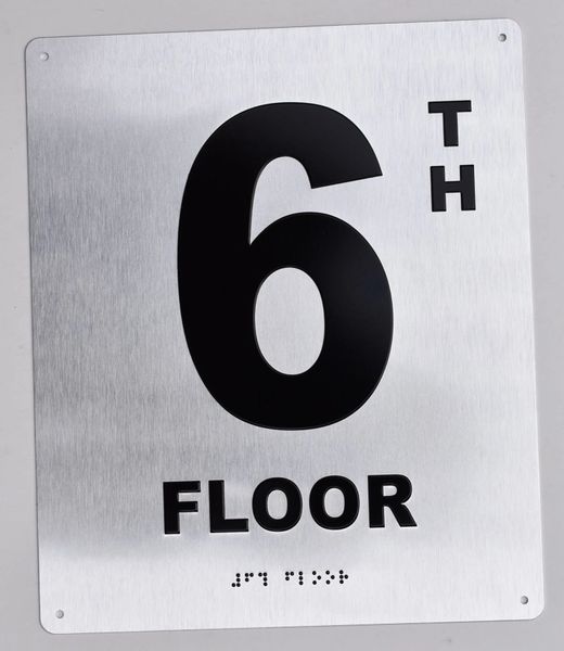 6th FLOOR SIGN- BRAILLE (ALUMINUM SIGNS 12X10)29.99