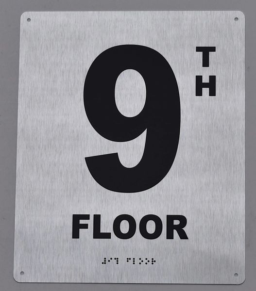 9th FLOOR SIGN- BRAILLE (ALUMINUM SIGNS 12X10)- The Sensation line- Tactile Touch Braille Sign