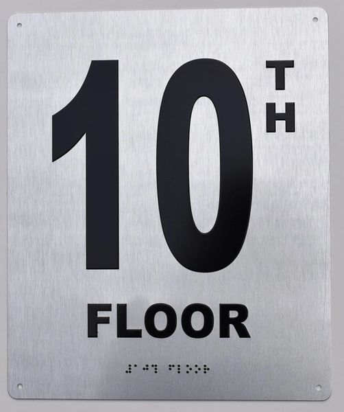 10th FLOOR SIGN- BRAILLE (ALUMINUM SIGNS 12X10)- The Sensation line- Tactile Touch Braille Sign