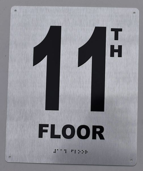 11TH FLOOR SIGN- BRAILLE (ALUMINUM SIGNS 12X10)- The Sensation line- Tactile Touch Braille Sign