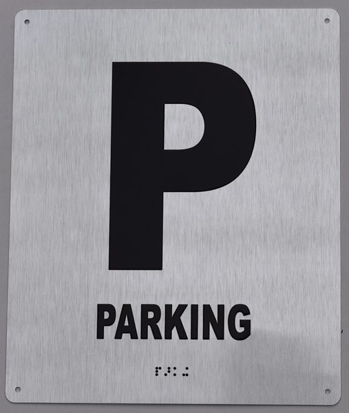 PARKING SIGN- BRAILLE (ALUMINUM SIGNS 12X10)- The Sensation line- Tactile Touch Braille Sign