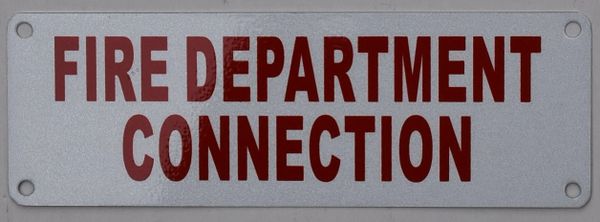 FIRE DEPARTMENT CONNECTION SIGN (ALUMINUM SIGNS 2X6)