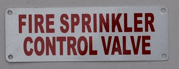 FIRE SPRINKLER CONTROL VALVE SIGN (ALUMINUM SIGNS 2X6)