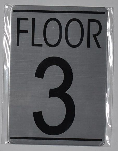 FLOOR NUMBER THREE (3) SIGN - BRUSHED ALUMINUM (ALUMINUM SIGNS 5.75X4)