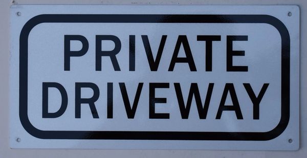 PRIVATE DRIVEWAY SIGN (ALUMINUM SIGNS 4X12)