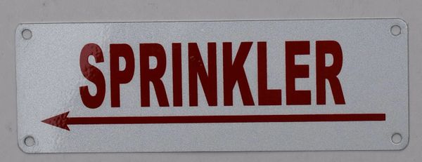 SPRINKLER LEFT SIGN (ALUMINUM SIGNS 2X6)