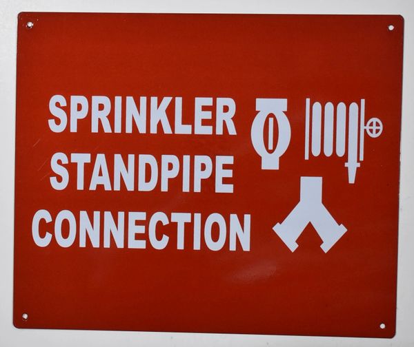 SPRINKLER STANDPIPE CONNECTION SIGN- REFLECTIVE !!! (ALUMINUM SIGNS 10X12)